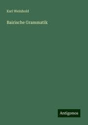 Cover von Bairische Grammatik