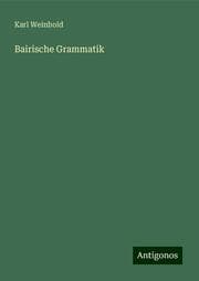 Cover von Bairische Grammatik