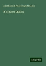 Cover von Biologische Studien