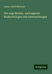 Cover von Das enge Becken, nach eigenen Beobachtungen und Untersuchungen