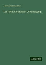 Cover von Das Recht der eigenen Ueberzeugung