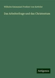 Cover von Das Arbeiterfrage und das Christentum