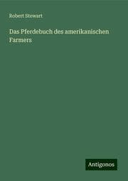 Cover von Das Pferdebuch des amerikanischen Farmers