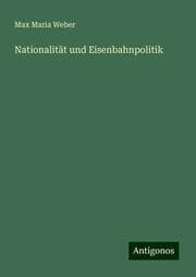 Cover von Nationalität und Eisenbahnpolitik