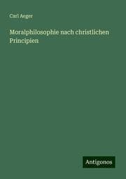Cover von Moralphilosophie nach christlichen Principien