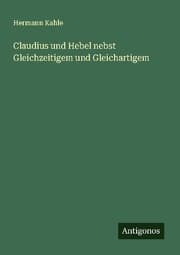 Cover von Claudius und Hebel nebst Gleichzeitigem und Gleichartigem