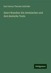 Cover von Sanct Brandan: Ein lateinischer und drei deutsche Texte