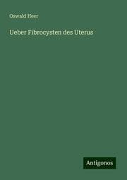 Cover von Ueber Fibrocysten des Uterus