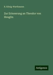 Cover von Zur Erinnerung an Theodor von Heuglin