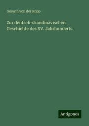 Cover von Zur deutsch-skandinavischen Geschichte des XV. Jahrhunderts