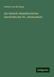 Cover von Zur deutsch-skandinavischen Geschichte des XV. Jahrhunderts