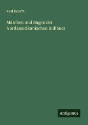 Cover von Märchen und Sagen der Nordamerikanischen Indianer