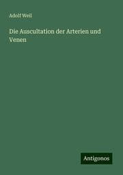Cover von Die Auscultation der Arterien und Venen