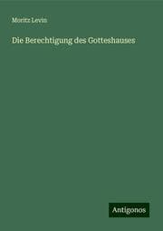 Cover von Die Berechtigung des Gotteshauses