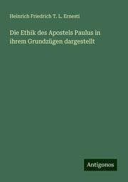 Cover von Die Ethik des Apostels Paulus in ihrem Grundzügen dargestellt