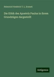 Cover von Die Ethik des Apostels Paulus in ihrem Grundzügen dargestellt