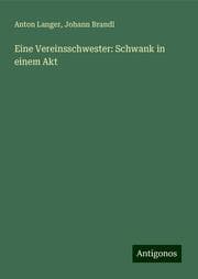Cover von Eine Vereinsschwester: Schwank in einem Akt