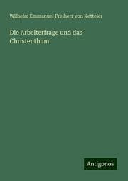 Cover von Die Arbeiterfrage und das Christenthum