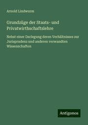 Cover von Grundzüge der Staats- und Privatwirthschaftslehre