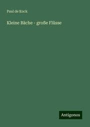 Cover von Kleine Bäche - große Flüsse