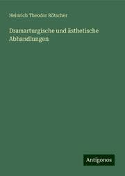 Cover von Dramarturgische und ästhetische Abhandlungen