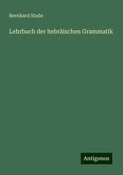 Cover von Lehrbuch der hebräischen Grammatik