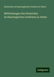 Cover von Mittheilungen des Deutschen Archaeologischen Institutes in Athen