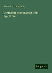Cover von Beitrag zur Kenntniss der Iritis syphilitica