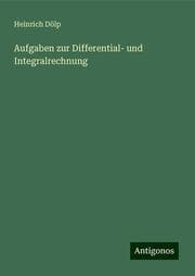 Cover von Aufgaben zur Differential- und Integralrechnung