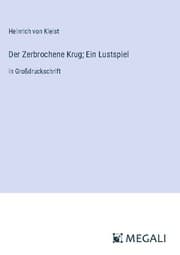 Cover von Der Zerbrochene Krug; Ein Lustspiel