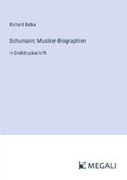 Cover von Schumann; Musiker-Biographien