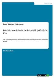 Cover von Die Mittlere Römische Republik 366-134 v. Chr.