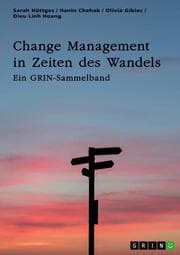 Cover von Change Management in Zeiten des Wandels. Homeoffice und die Rolle der Kommunikation