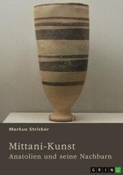 Cover von Mittani-Kunst. Anatolien und seine Nachbarn