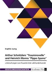 Cover von Arthur Schnitzlers 'Traumnovelle' und Heinrich Manns 'Pippo Spano'