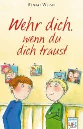 Cover von Wehr dich, wenn du dich traust