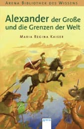Cover von Alexander der Große und die Grenzen der Welt