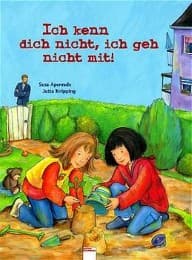 Cover von Ich kenn dich nicht, ich geh nicht mit!