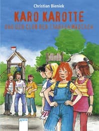 Cover von Karo Karotte und der Club der starken Mädchen