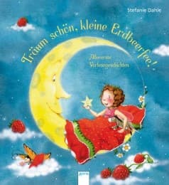 Cover von Träum schön, kleine Erdbeerfee!