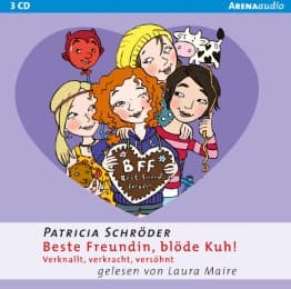 Cover von Beste Freundin, blöde Kuh!