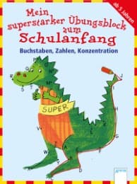 Cover von Mein superstarker Übungsblock zum Schulanfang: Buchstaben, Zahlen, Konzentration