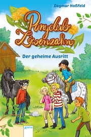 Cover von Ponyclub Löwenzahn - Der geheime Ausritt