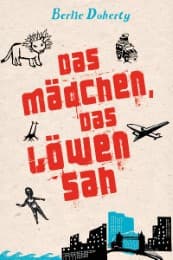 Cover von Das Mädchen, das Löwen sah