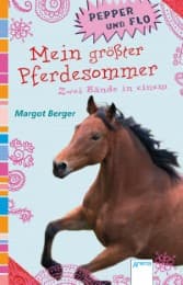 Cover von Pepper und Flo - Mein größter Pferdesommer