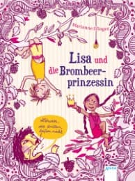 Cover von Lisa und die Brombeerprinzessin 1 - Löwen, die brüllen, beißen nicht