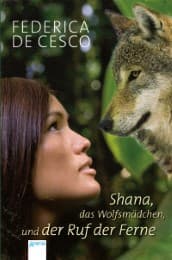 Cover von Shana, das Wolfsmädchen, und der Ruf der Ferne