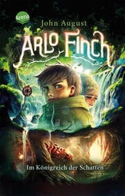 Cover von Arlo Finch - Im Königreich der Schatten