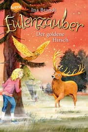 Cover von Eulenzauber - Der goldene Hirsch