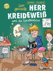 Cover von Der geniale Herr Kreideweiß und die Schattenkatze
